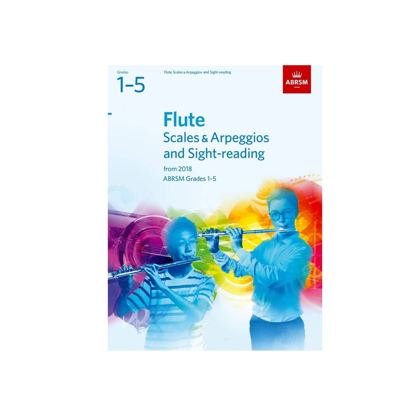 ABRSM Flute Grade 1-5 Scales & Arpeggios and Sight-reading