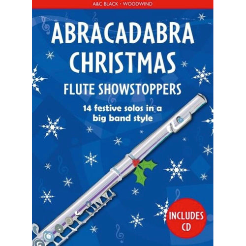 Abracadabra Christmas Flute Showstoppers