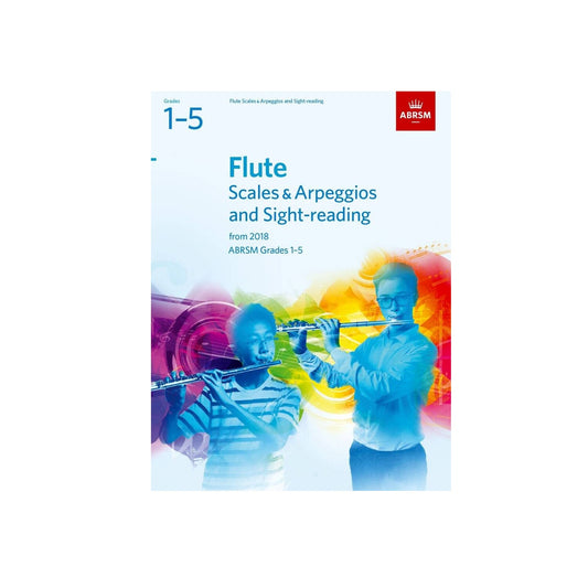 ABRSM Flute Grade 1-5 Scales & Arpeggios and Sight-reading