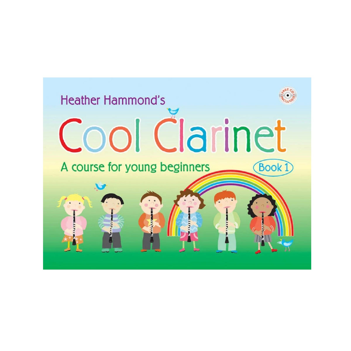 Heather Hammond's Cool Clarinet with CD