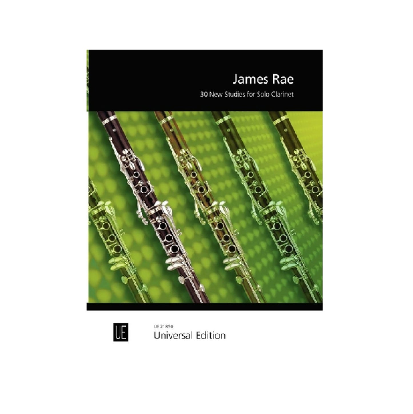 James Rae 30 New Studies for Solo Clarinet