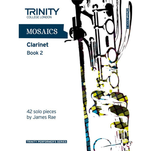 Mosaics Clarinet Book 2