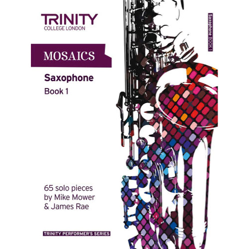 Mosaics Saxophone Book 1